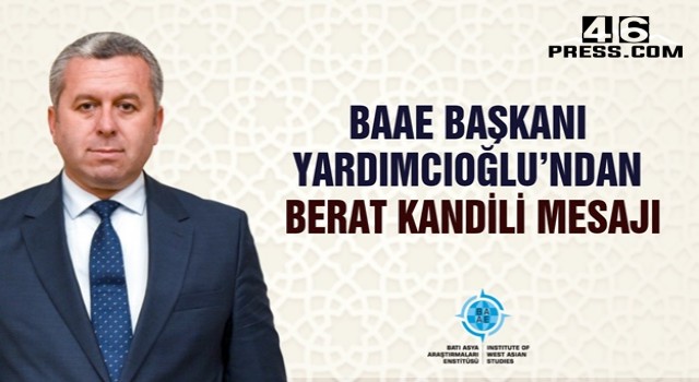 Başkan Mahmut Yardımcıoğlu’ndan Berat Kandili Mesajı