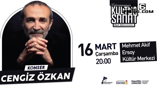 Cengiz Özkan Kahramanmaraşlılarla Buluşuyor