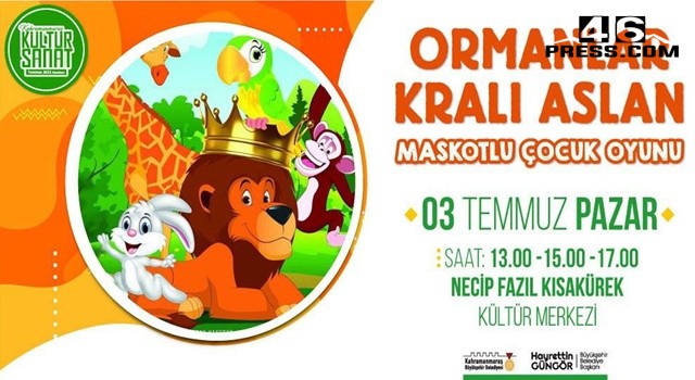‘Ormanlar Kralı Aslan’ Miniklerle Buluşacak