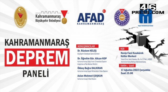 Kahramanmaraş’ta Deprem Paneli Düzenlenecek