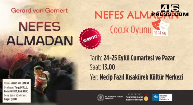 “Nefes Almadan” Perdelerini Çocuklar İçin Açacak