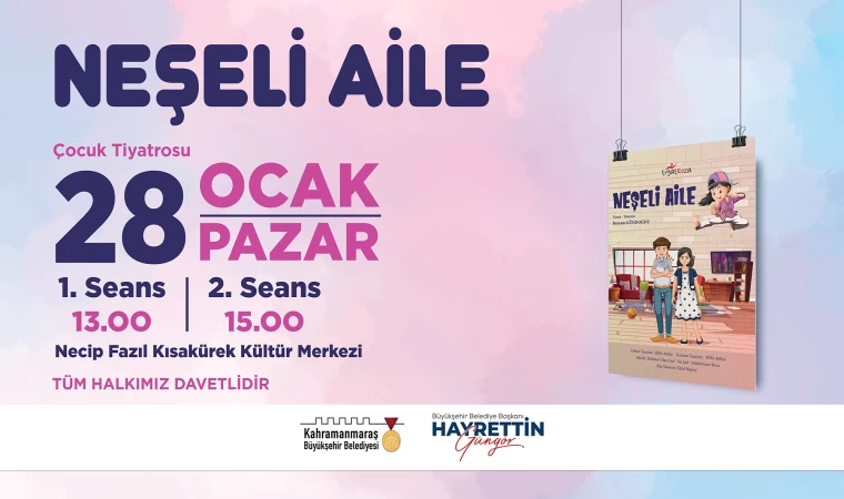 “Neşeli Aile” Minik Tiyatroseverlerle Buluşacak