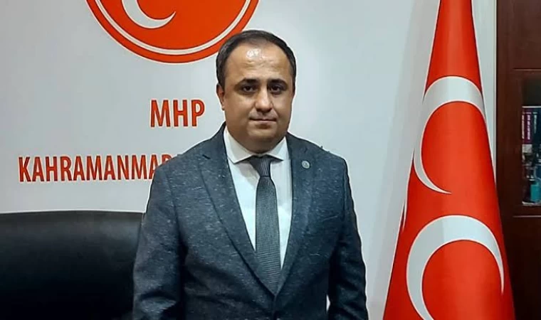 Kahramanmaraş MHP il başkanlığından açıklama