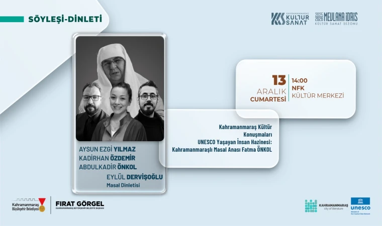 UNESCO Yaşayan İnsan Hazinesi “Masal Anası” Fatma Önkol Konuşulacak