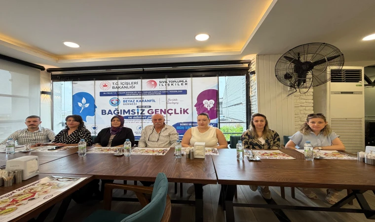 Kahramanmaraş’ta “Bağımsız Gençlik ve Aileleri Projesi” Tanıtıldı