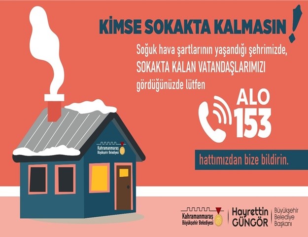 “Kimse Sokakta Kalmasın”