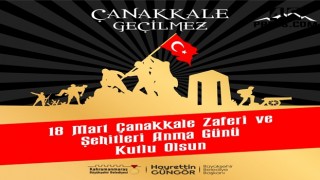 Başkan Güngör’den Çanakkale Zaferi Mesajı