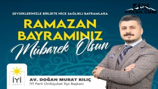 Doğan Murat Kılıç’tan Ramazan Bayramı Mesajı