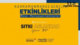 Yazar Aslanhan’la Moral ve Motivasyon Seminerleri