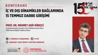 Prof. Kireçci 15 Temmuz Darbe Girişimini Anlatacak