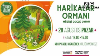 “Harikalar Ormanı” Minikleri Bekliyor