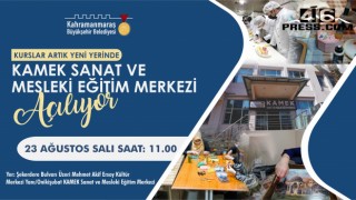 KAMEK Sanat ve Mesleki Eğitim Merkezi Açılıyor!