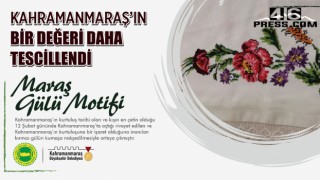 Maraş Gülü Motifi Tescillendi!