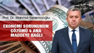 Yardımcıoğlu "Ekonomi sorununun çözümü 4 ana maddeye bağlı"