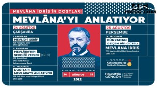 Yazar Mevlâna İdris, Memleketi Kahramanmaraş’ta Anılacak