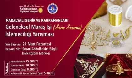 Büyükşehir’den Geleneksel Maraş İşi İşlemeciliği Yarışması