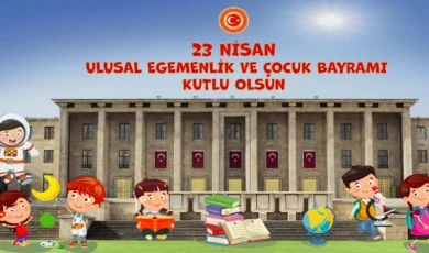 TBMM’de 23 Nisan 4 gün sürecek