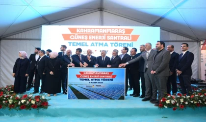 Kahramanmaraş Güneş Enerji Santrali’nin Temeli Atıldı
