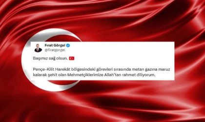 Başkan Fırat Görgel; “Milletimizin Başı Sağ Olsun”