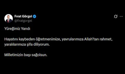 Başkan Görgel, “Yüreğimiz Yandı, Milletimizin Başı Sağ Olsun”
